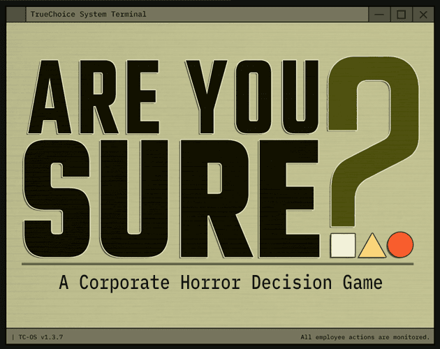 Are You Sure? by Bee & Boo Games screenshot