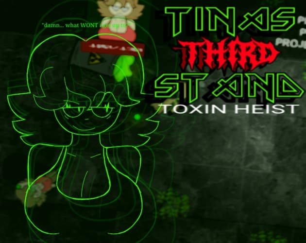 Tina's Third Stand: Toxin Heist by Vetticon screenshot