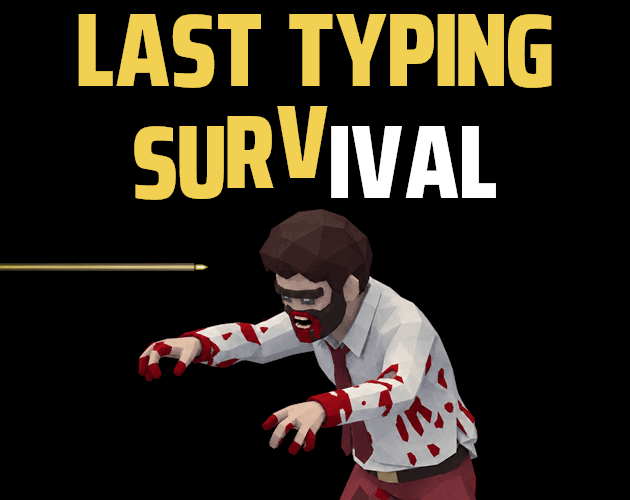 Last Typing Survival screenshot