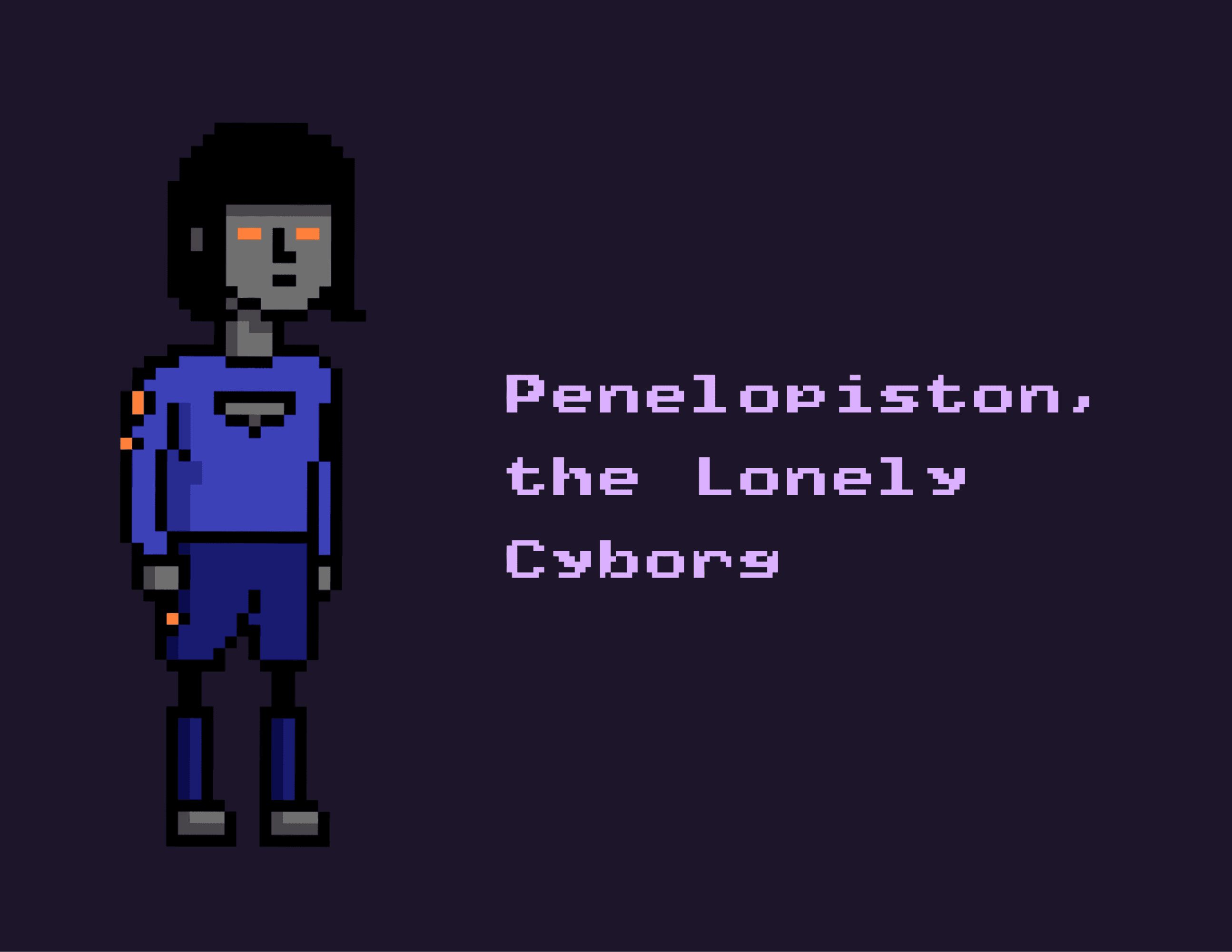 Penelopiston, the Lonely Cyborg v0.5 screenshot
